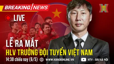 Lễ ra mắt tân HLV trưởng đội tuyển Việt Nam