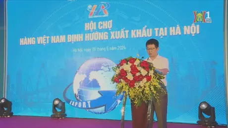Khai mạc Hội chợ hàng Việt Nam định hướng xuất khẩu
