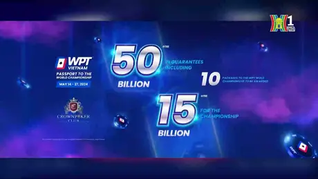 Làm rõ thông tin về giải poker 'WPT Viet Nam 2024'