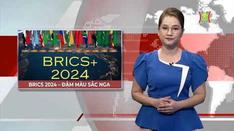BRICS 2024 - đậm màu sắc Nga | Nhìn ra thế giới | 21/06/2024